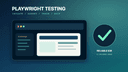 Playwright Testing Complete Guide for Reliable E2E Automation in 2026 ...