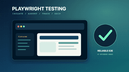 Playwright Testing Complete Guide for Reliable E2E Automation in 2026 ...