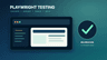Playwright Testing Complete Guide for Reliable E2E Automation in 2026 ...