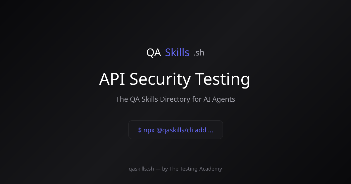 API Security Testing | QASkills.sh