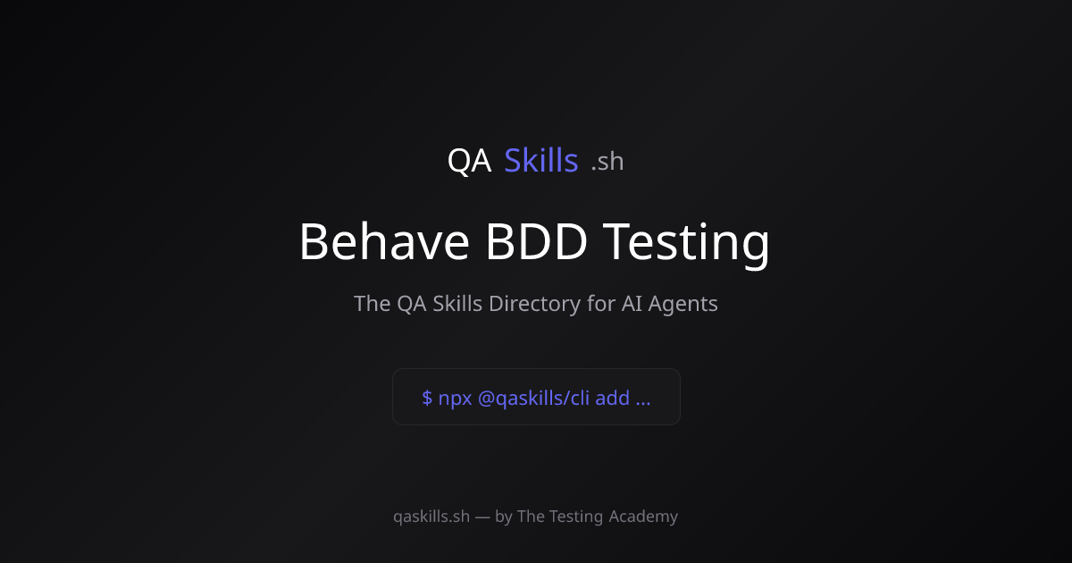 Behave BDD Testing | QASkills.sh