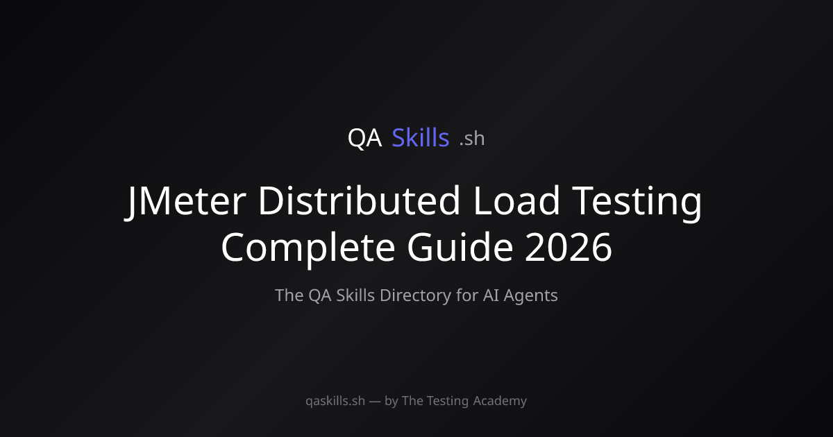 JMeter Distributed Load Testing Complete Guide 2026 | QASkills.sh