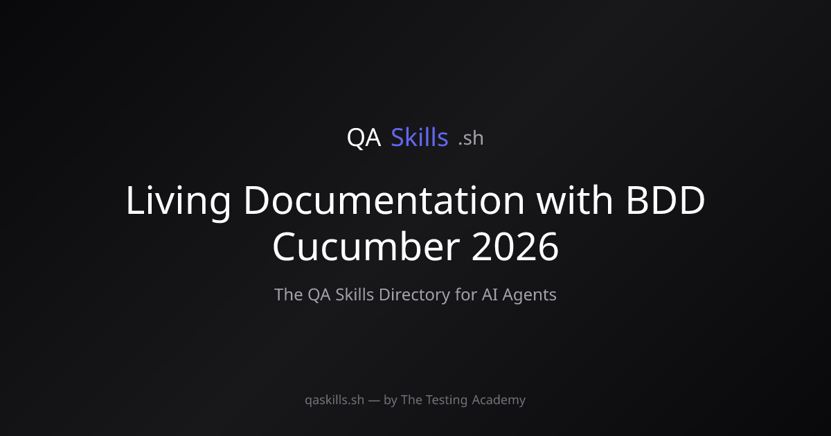 Living Documentation with BDD Cucumber 2026 | QASkills.sh