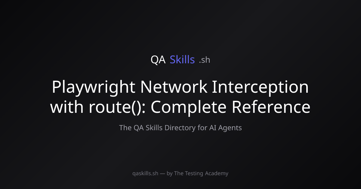 Playwright Network Interception with route(): Complete Reference ...