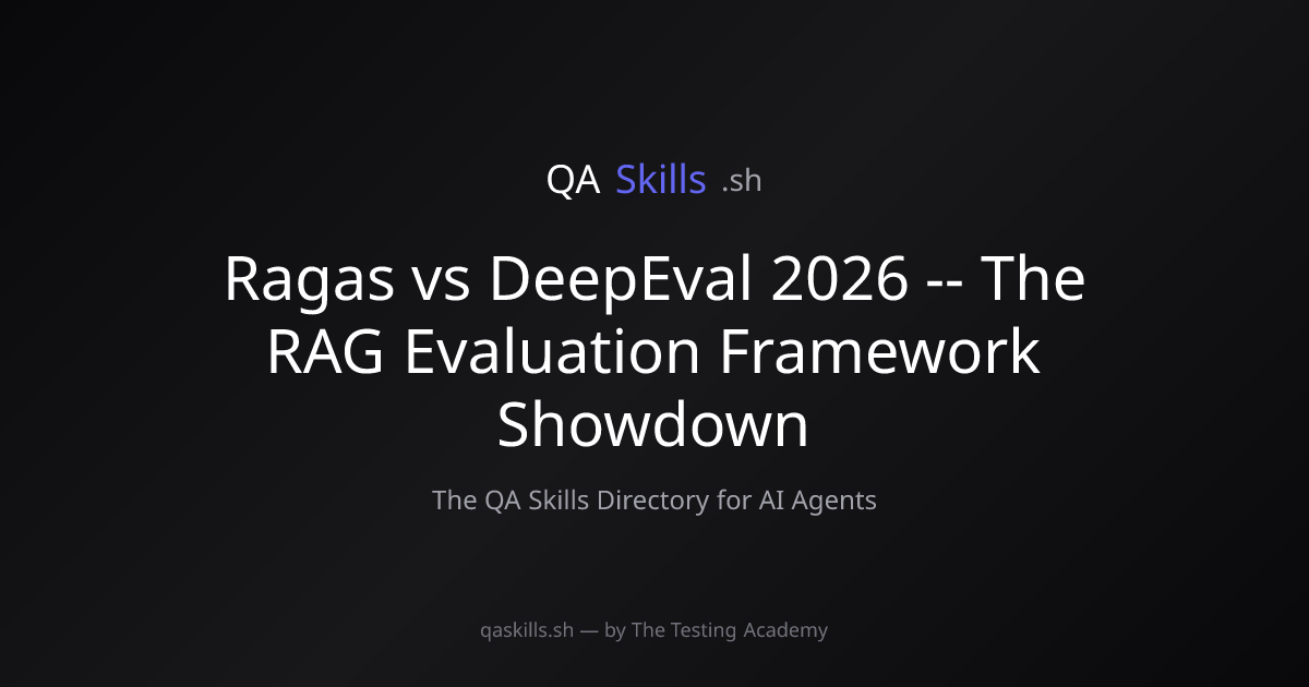 Ragas vs DeepEval 2026 -- The RAG Evaluation Framework Showdown ...